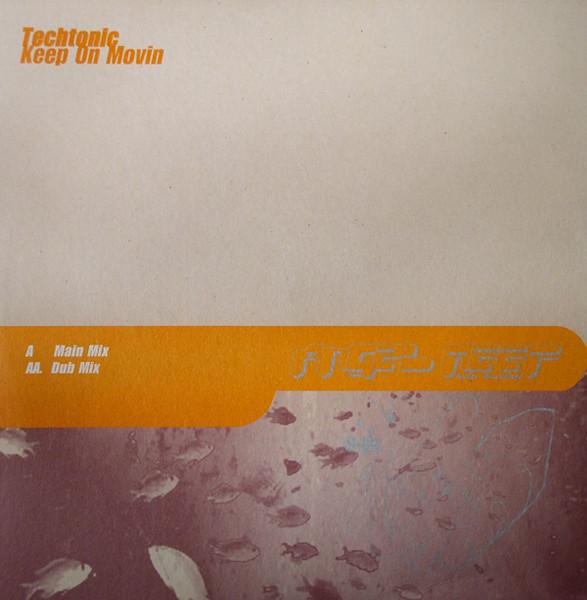 Techtonic (3) - Keep On Movin