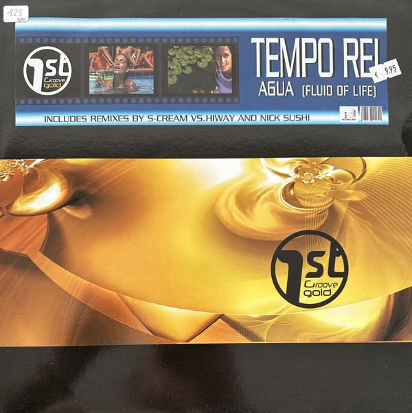 Tempo Rei - Agua (Fluid Of Life)