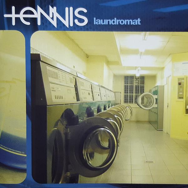 Tennis  - Laundromat