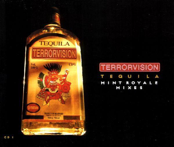 Terrorvision - Tequila (Mint Royale Mixes)