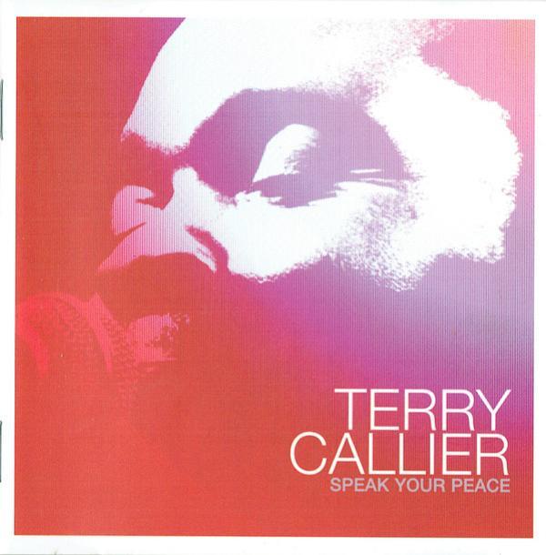 Terry Callier - Speak Your Peace