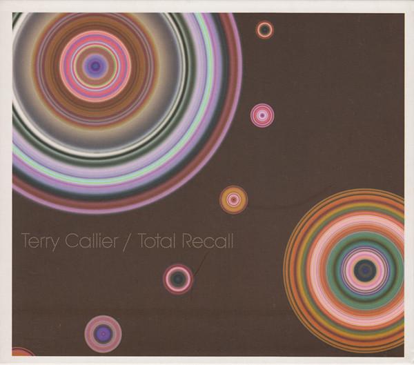 Terry Callier - Total Recall