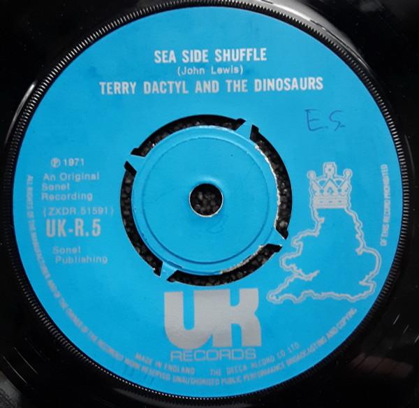 Terry Dactyl And The Dinosaurs - Sea Side Shuffle