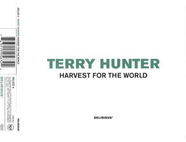 Terry Hunter - Harvest For The World