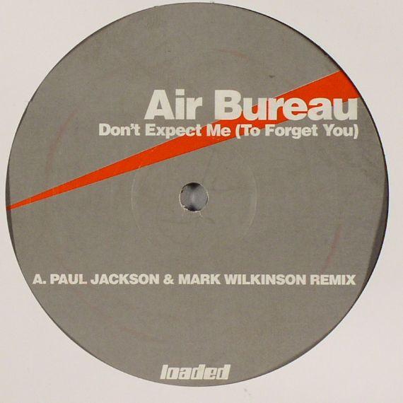 The Aircrash Bureau - Don't Expect Me (To Forget You)