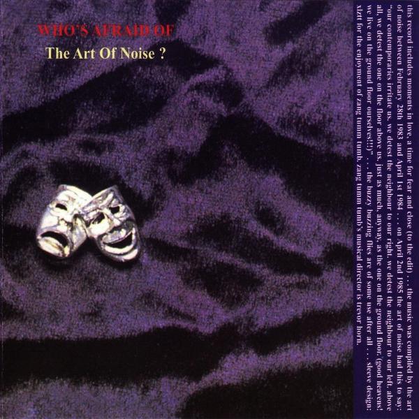 The Art Of Noise - (Who's Afraid Of) The Art Of Noise