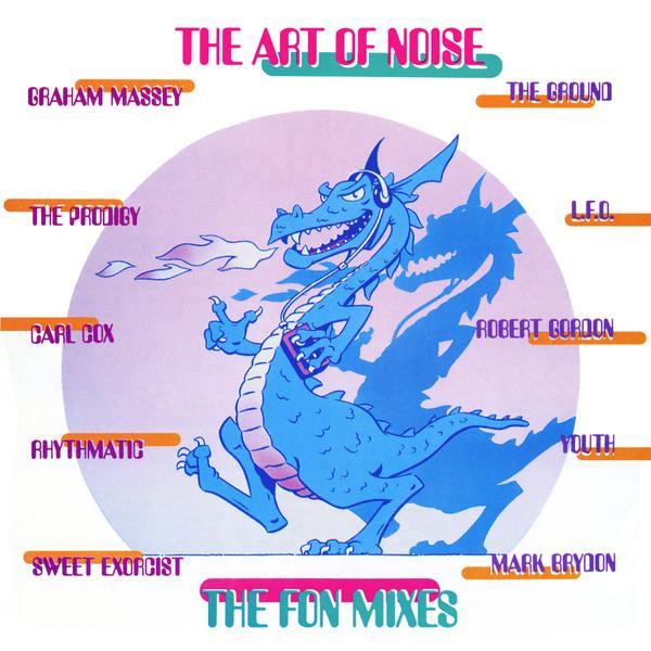 The Art Of Noise - The FON Mixes