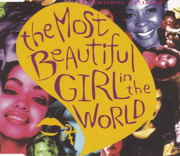 The Artist (Formerly Known As Prince) - The Most Beautiful Girl In The World