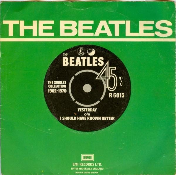The Beatles - Yesterday c/w I Should Have Known Better