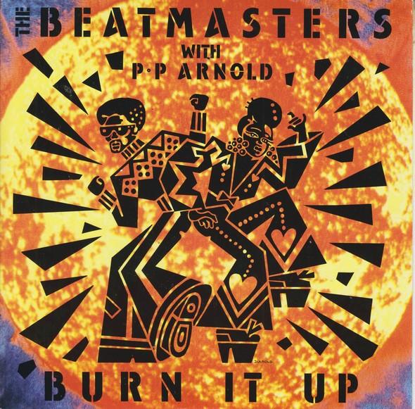 The Beatmasters, P.P. Arnold - Burn It Up