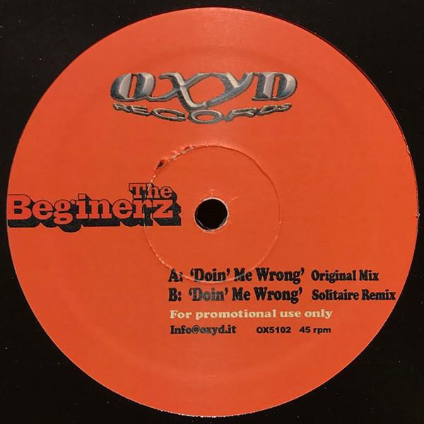 The Beginerz - Doin' Me Wrong