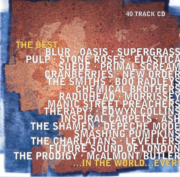  - The Best...Album In The World...Ever!
