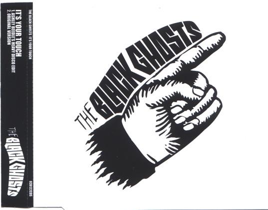 The Black Ghosts - It's Your Touch