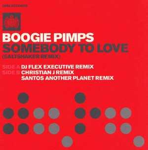 The Boogie Pimps - Somebody To Love (Saltshaker Remix)