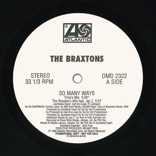 The Braxtons - So Many Ways