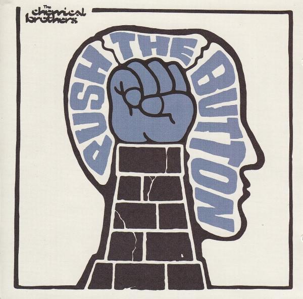 The Chemical Brothers - Push The Button