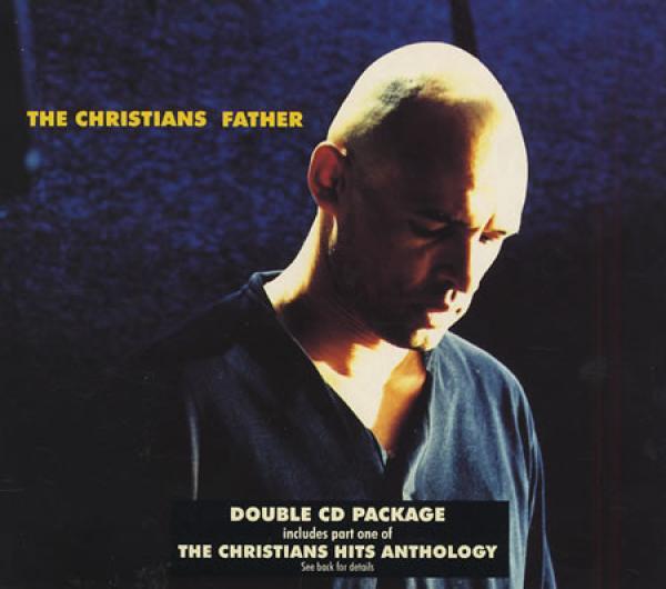 The Christians - Father