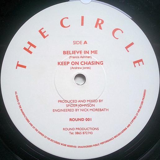 The Circle  - Believe In Me / Keep On Chasing