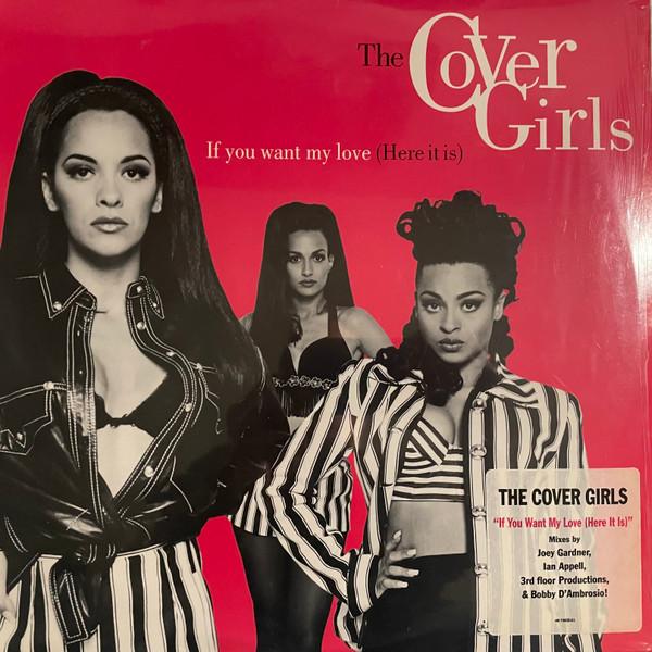 The Cover Girls - If You Want My Love (Here It Is)