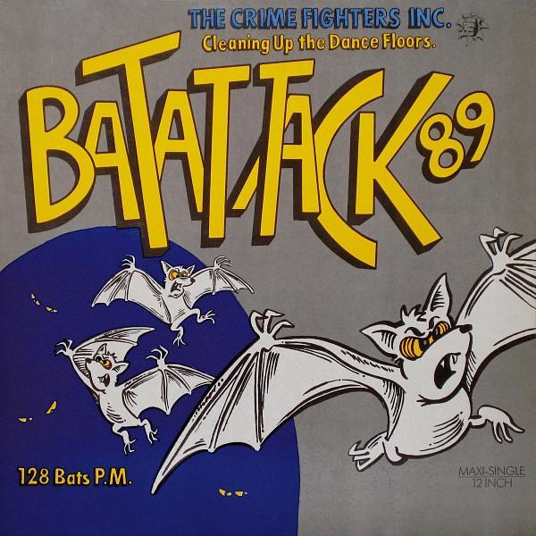 The Crime Fighters Inc. - Bat Attack '89