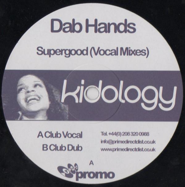 The Dab Hands - Supergood (Vocal Mixes)