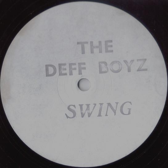The Deff Boyz - Swing