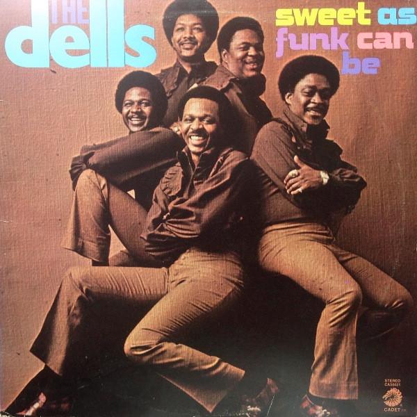 The Dells - Sweet As Funk Can Be