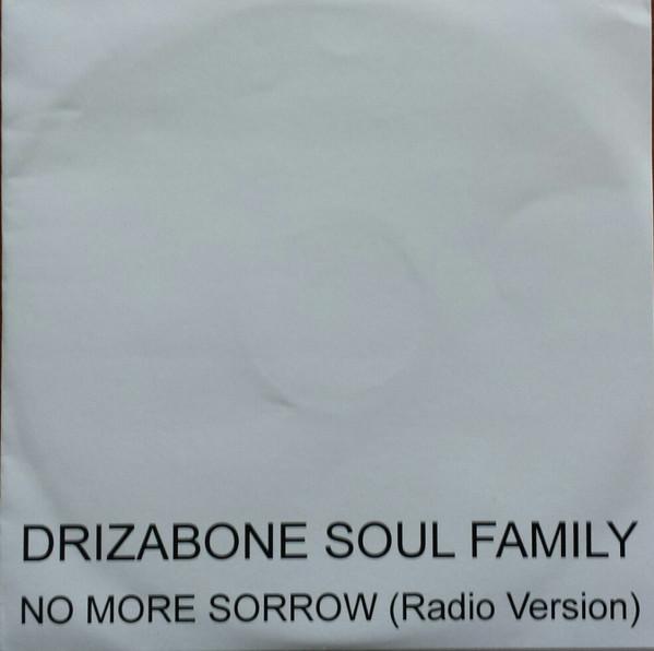 The Drizabone Soul Family - No More Sorrow