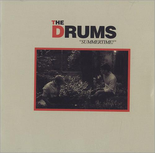 The Drums  - Summertime!