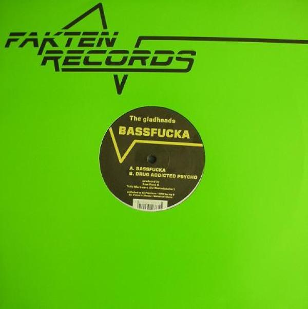 The Gladheadz - Bassfucka