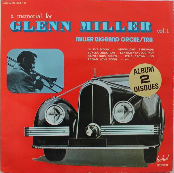 The Glenn Miller Orchestra - A Memorial For Glenn Miller Vol.1