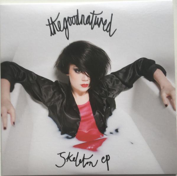 The Good Natured - Skeleton EP