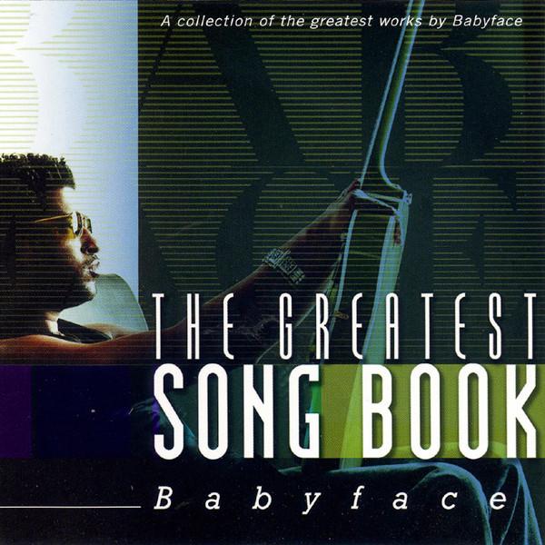 - The Greatest Songbook - Babyface