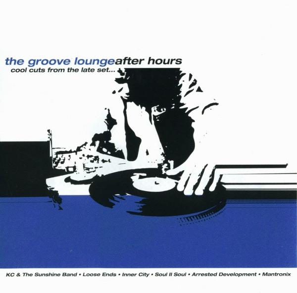  - The Groove Lounge After Hours