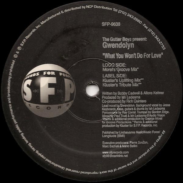 The Gutter Boys, Gwendolyn  - What You Won't Do For Love