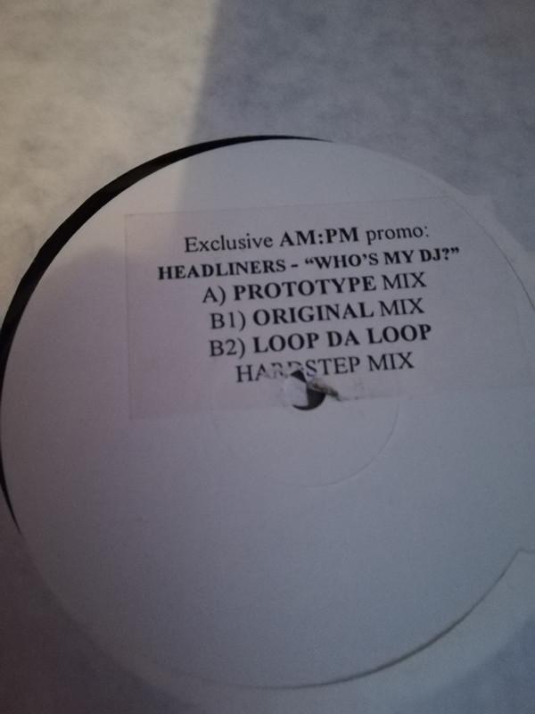 The Headliners (2) - Who's My DJ?