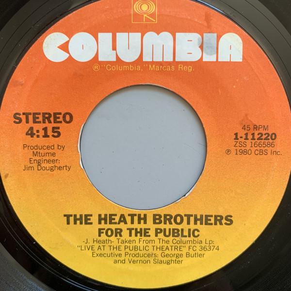 The Heath Brothers - For The Public