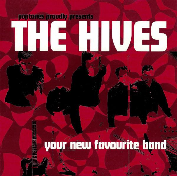 The Hives - Your New Favourite Band