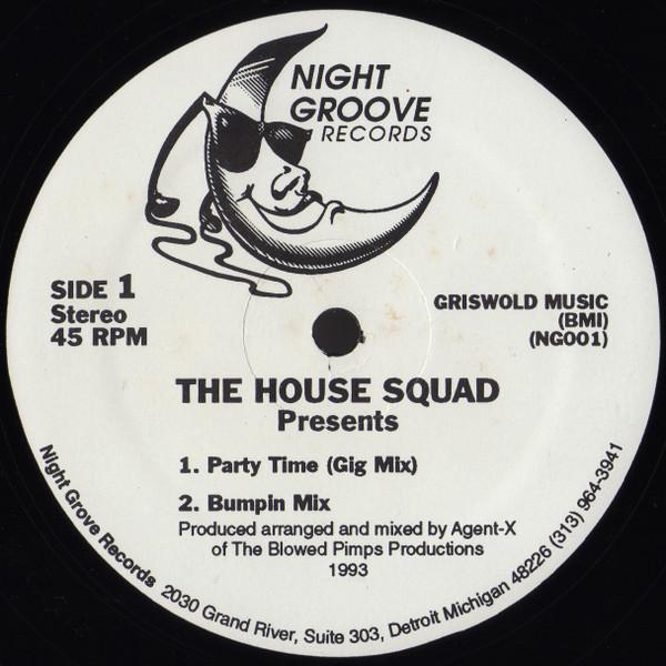 The House Squad - Party Time