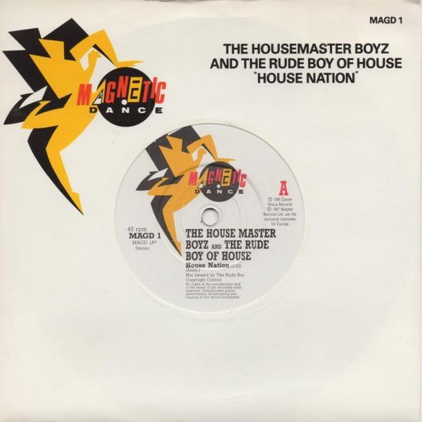 The Housemaster Boyz, The Rude Boy Of House - House Nation