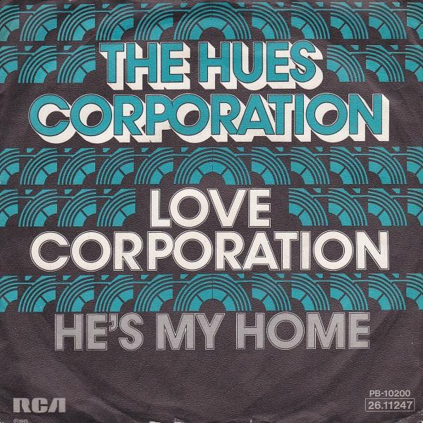 The Hues Corporation - Love Corporation