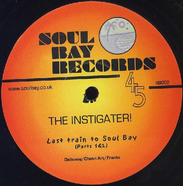 The Instigater - Last Train To Soul Bay