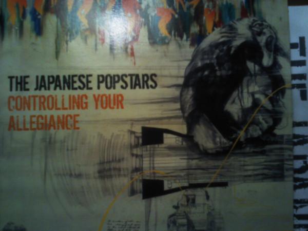 The Japanese Popstars - Controlling Your Allegiance