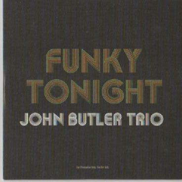 The John Butler Trio - Funky Tonight
