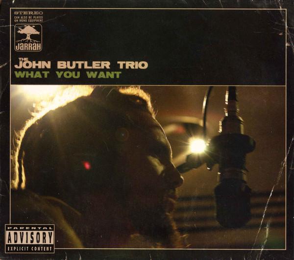 The John Butler Trio - What You Want