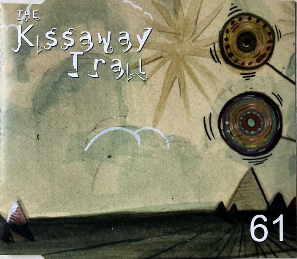 The Kissaway Trail - 61