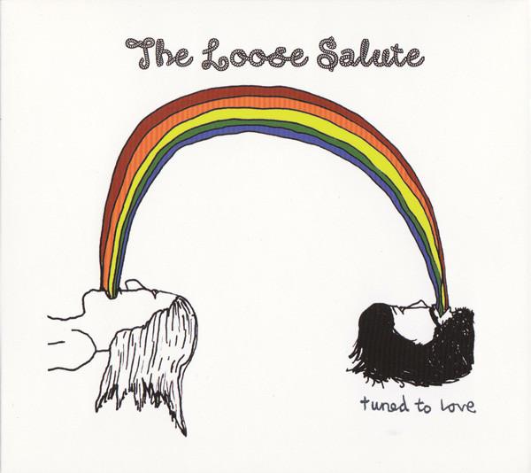The Loose Salute - Tuned To Love