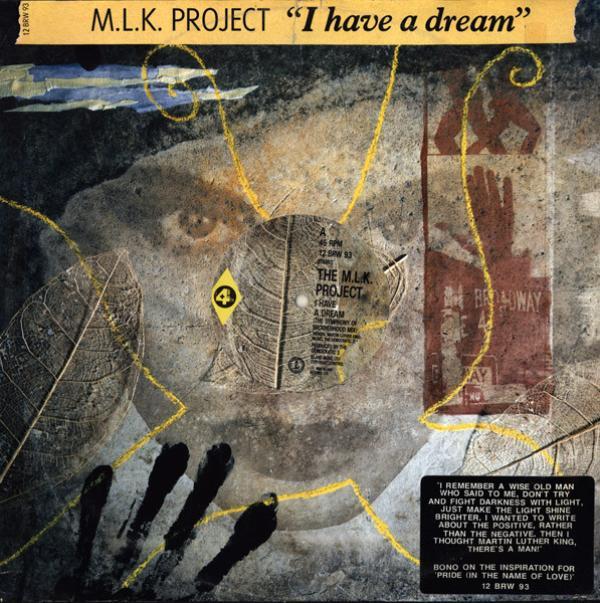 The MLK Project - I Have A Dream