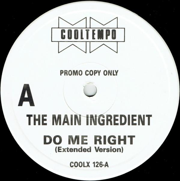 The Main Ingredient - Do Me Right