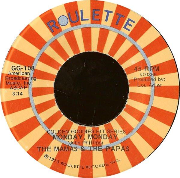 The Mamas & The Papas - Monday, Monday / Look Through My Window
